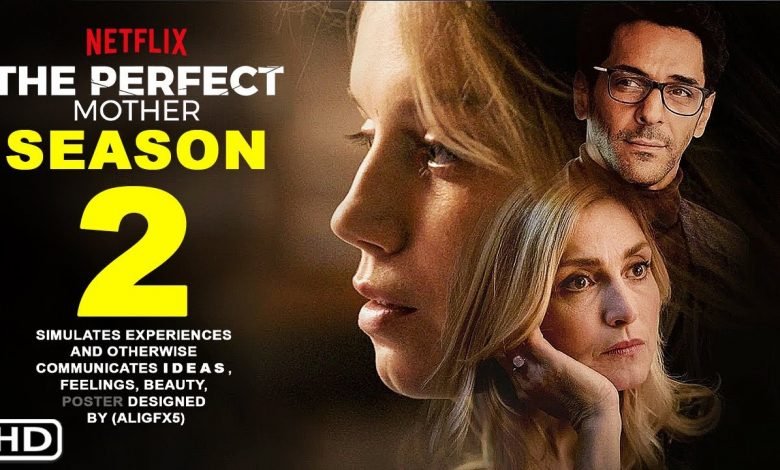 مسلسل الام المثالية the perfect mother مسلسل الام المثالية the perfect mother