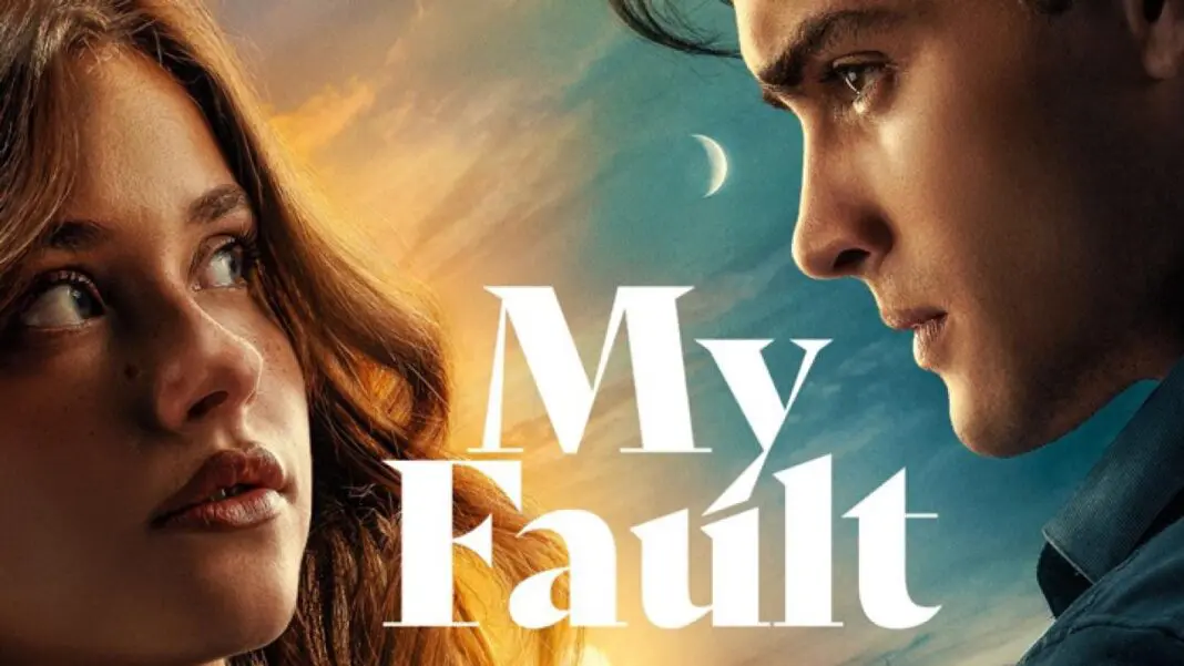 فيلم my fault 2023 مترجم egybest ايجي بست وسيما لينا