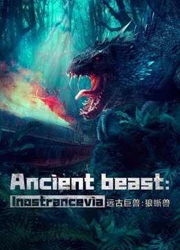 مشاهدة فيلم Ancient beast Inostrancevia 2023 مترجم مشاهدة فيلم Ancient beast Inostrancevia 2023 مترجم