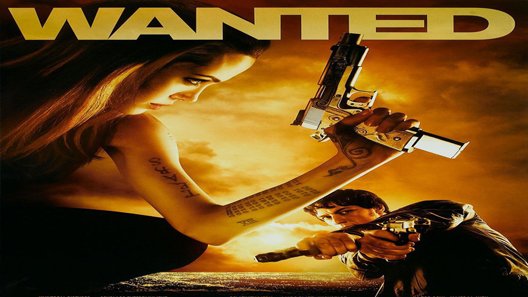 مشاهدة فيلم wanted 2008 مترجم كامل بجودة hd egybest