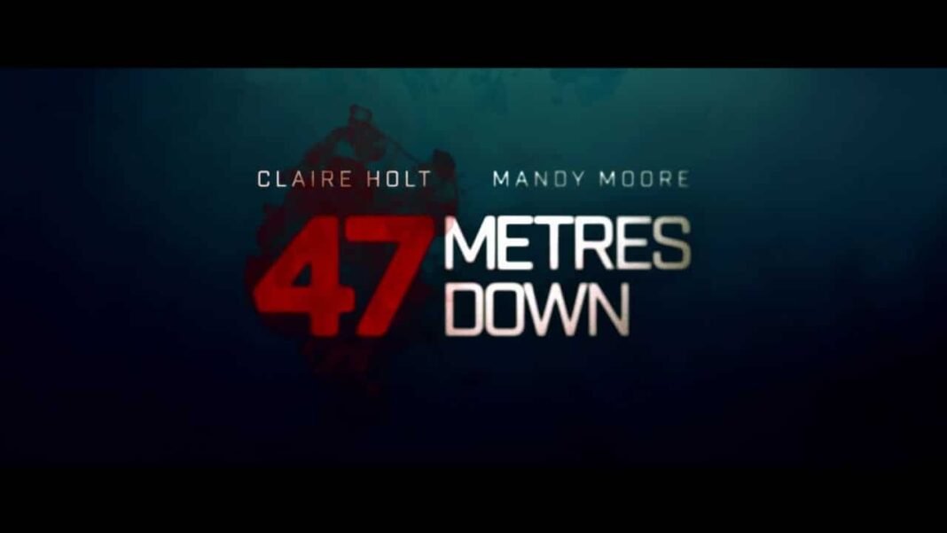 مشاهدة وتحميل فيلم 47 meters down مترجم شاهد فور يو ايجي بست اونلاين