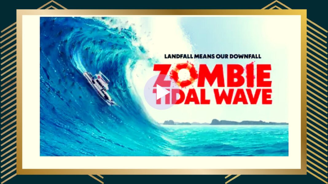 مشاهدة وتحميل فيلم zombie tidal wave مترجم HD ايجي بست 2023 كامل