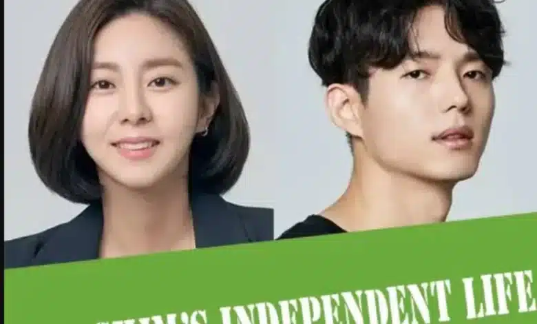 مسلسل Hyo Shim’s Independent Life حياة هيو المستقلة 2023 مترجم كامل